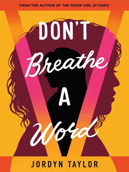 Title details for Don't Breathe a Word by Jordyn Taylor - Wait list